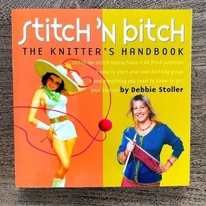 Stitch ‘n Bltch Knitting Paperback Handbook - 40 patterns NEW!!